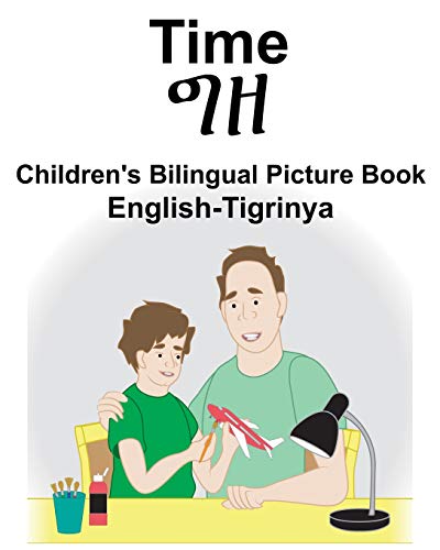 English-Tigrinya Time Children's Bilingual Picture Book