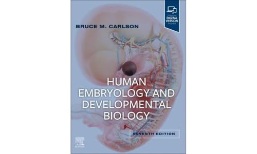 Human Embryology and Developmental Biology von Elsevier