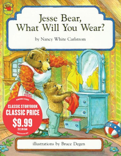 Jesse Bear, What Will You Wear?