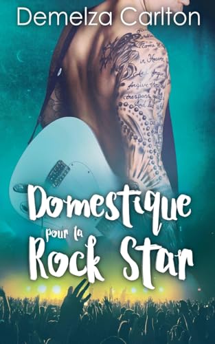 Domestique pour la Rock Star (Romance Île Resort, Band 1) von Lost Plot Press