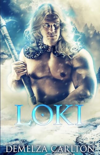 Loki: A Paranormal Protector Tale (Heart of Ice, Band 2)