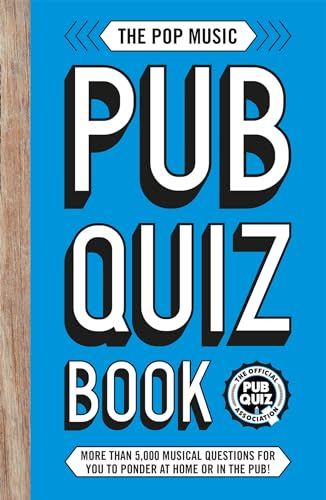 The Pop Music Pub Quiz Book: More than 5,000 musical questions for you to ponder at home or in the pub! (The Pub Quiz Book series) von Carlton Books