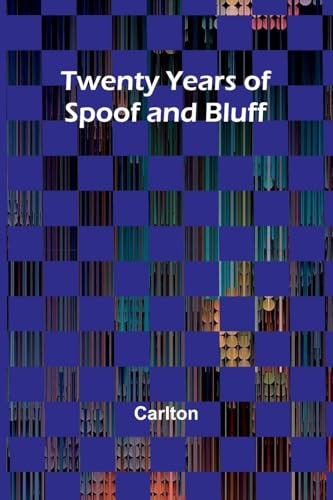 Twenty Years of Spoof and Bluff von Alpha Edition
