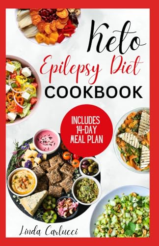 Keto Epilepsy Diet Cookbook: Simple Anti Inflammatory Gluten-Free Ketogenic Recipes to Manage Seizure Disorder For Beginners von Independently published