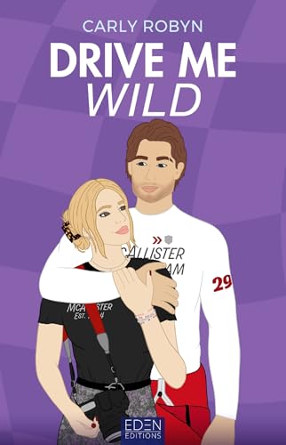Drive me wild Drive me wild von EDEN CITY ED