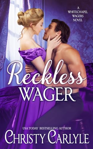 Reckless Wager: A Whitechapel Wagers Novel von Independently published