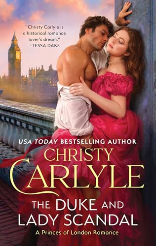 The Duke and Lady Scandal: Action-Packed Historical Fiction with a Grumpy Hero, Uncover the Plot to Steal the Crown Jewels! (Princes of London, 1) von Avon