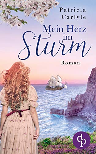 Mein Herz im Sturm von DP Digital Publishers Gmbh