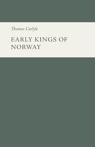 Early Kings of Norway von New Heliconian Books