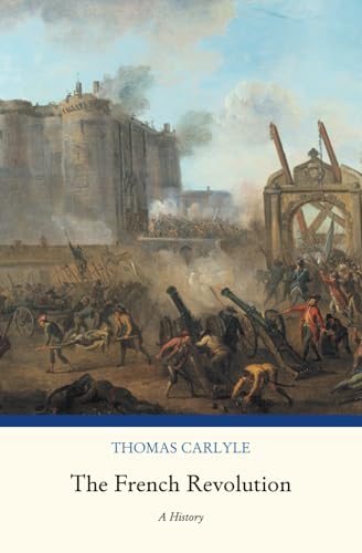 The French Revolution: A History The French Revolution: A History von Independently published