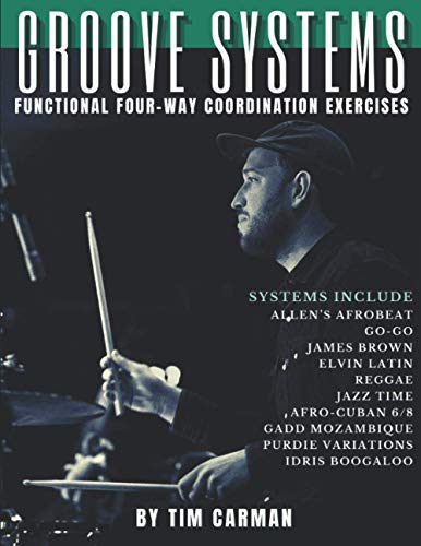 Groove Systems: Functional Four-Way Coordination Exercises von Independently published