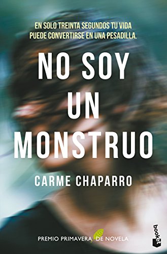 No soy un monstruo: Premio Primavera de Novela 2017 von Booket