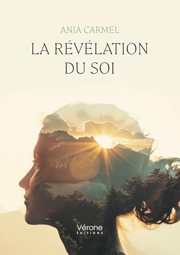 La révélation du Soi La révélation du Soi von Verone éditions