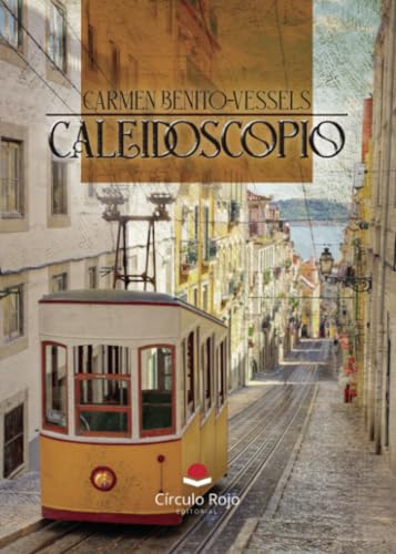 Caleidoscopio von Grupo Editorial Círculo Rojo SL