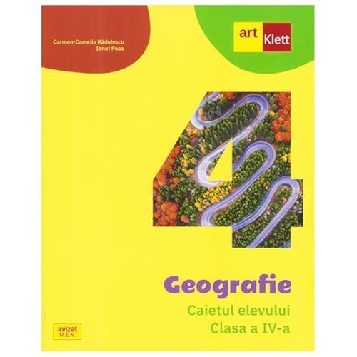 Geografie. Caietul Elevului. Clasa 4 von Grupul Editorial Art