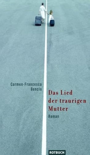 Das Lied der traurigen Mutter von Rotbuch Verlag