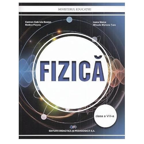 Fizica. Manual. Clasa 8 von Didactica Si Pedagogica