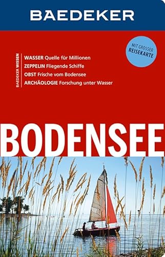 Baedeker Reiseführer Bodensee: mit GROSSER REISEKARTE