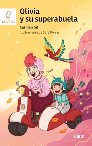 Olivia y su superabuela (Calcetín, Band 214) von ALGAR EDITORIAL