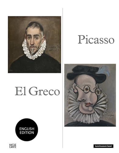 Picasso – El Greco (Klassische Moderne) von Hatje Cantz Verlag