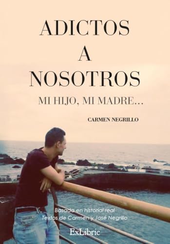 Adictos a nosotros Adictos a nosotros von ExLibric