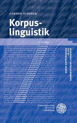 Korpuslinguistik (Kurze Einführungen in die germanistische Linguistik - KEGLI, Band 2)