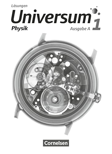 Universum Physik - Gymnasium - Ausgabe A - Band 1: Lösungen