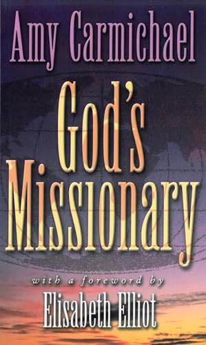 God's Missionary: With a Forward by Elizabeth Elliott