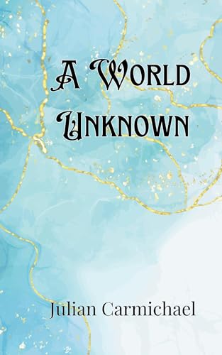 A World Unknown von Creative Arts Management OÜ