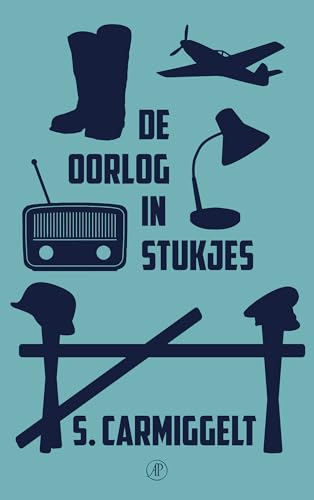 De oorlog in stukjes von De Arbeiderspers