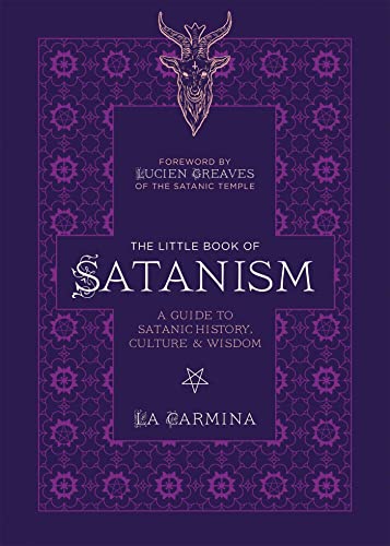 The Little Book of Satanism: A Guide to Satanic History, Culture, and Wisdom von Ulysses Press