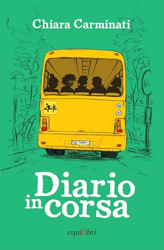 Diario in corsa (Max storie selvagge) von Equilibri Editrice