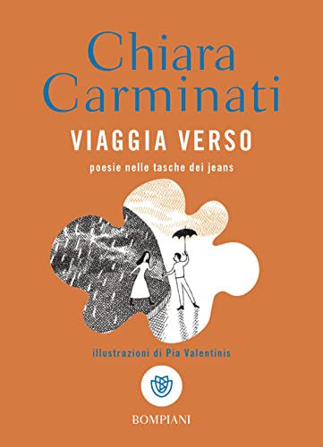 Viaggia verso. Poesie nelle tasche dei jeans (Tascabilini)