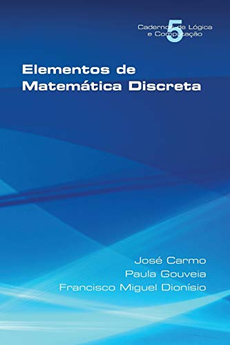 Elementos de Matematica Discreta von College Publications