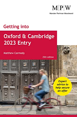 Getting into Oxford and Cambridge 2023 Entry von Trotman Education