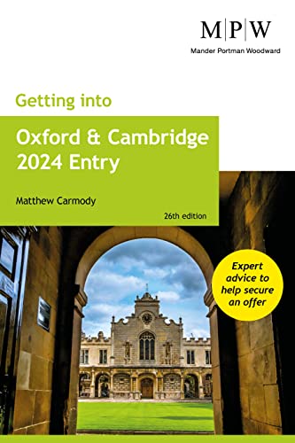 Getting into Oxford and Cambridge 2024 Entry von Trotman Education