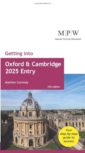 Getting into Oxford and Cambridge 2025 Entry von Trotman