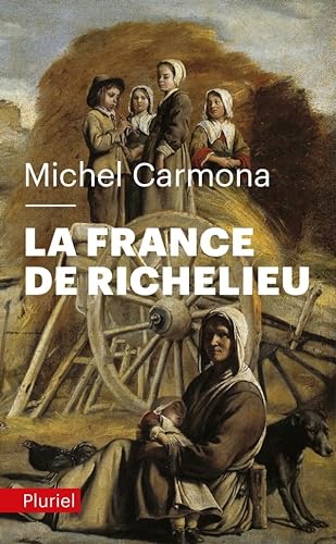 La France de Richelieu von PLURIEL