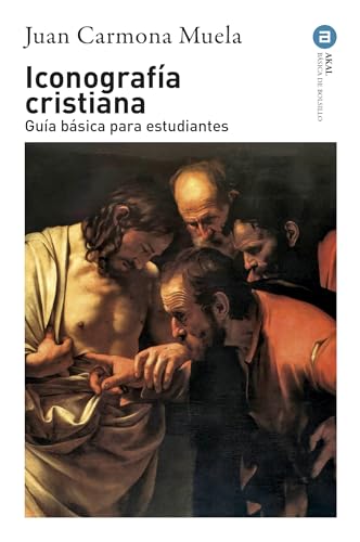 Iconografía cristiana : guía básica para estudiantes (Básica de Bolsillo, Band 155)