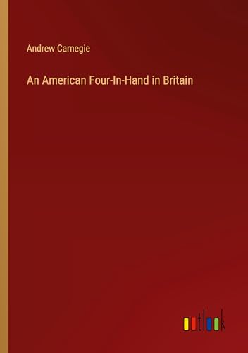An American Four-In-Hand in Britain An American Four-In-Hand in Britain von Outlook Verlag