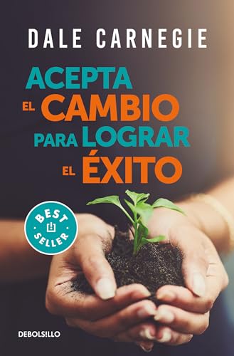 Acepta el cambio para lograr el éxito / Accept Change and Succeed Acepta el cambio para lograr el éxito / Accept Change and Succeed