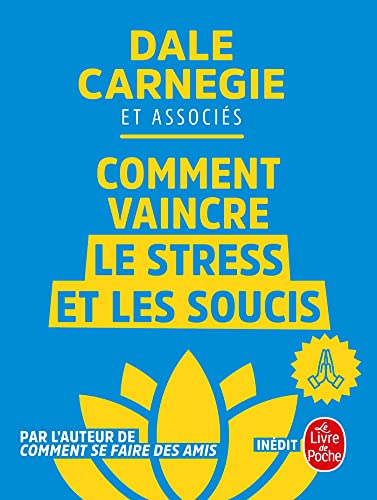 Comment vaincre le stress et les soucis von LGF