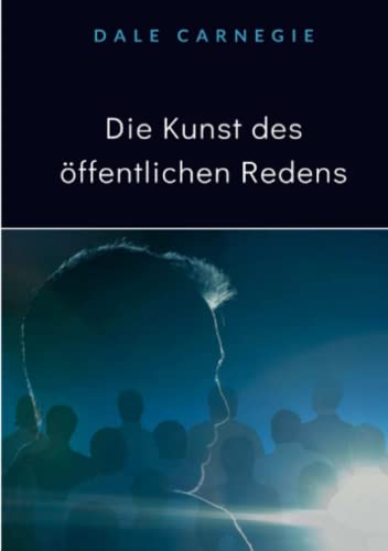Die Kunst des öffentlichen Redens (übersetzt)