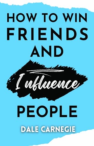 How to win friends and Influence People von Swan Books