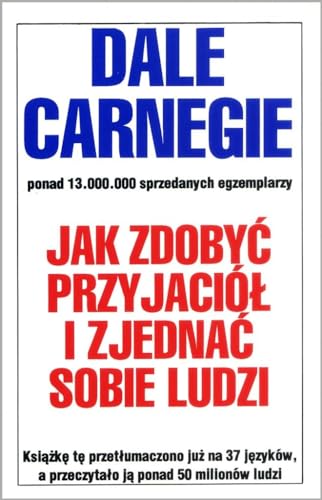 Jak zdobyć przyjaciół i zjednać sobie ludzi