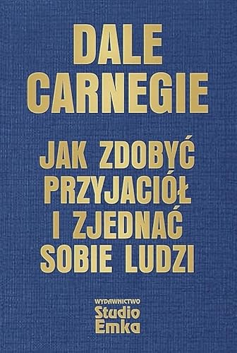 Jak zdobyć przyjaciół i zjednać sobie ludzi von Studio Emka