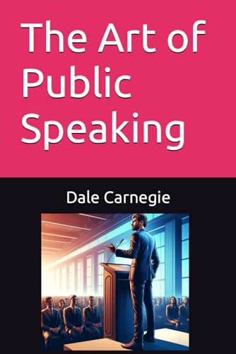 The Art of Public Speaking von Independently published