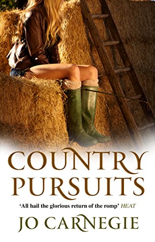 Country Pursuits: : (Churchminster: book 1): a raunchy, rip-roaring and unashamedly romantic romp that you’ll absolutely love (Churchminister, 1)