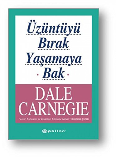 Üzüntüyü Bırak Yaşamaya Bak von Epsilon Yayincilik