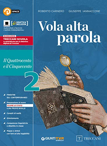 Vola alta parola. Per le Scuole superiori. Con e-book. Con espansione online. Il Quattrocento e il Cinquecento (Vol. 2) von Giunti T.V.P.